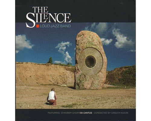 Loud Jazz Band - The Silence