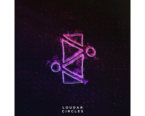 Loudar - Circles