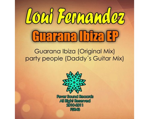 Loui Fernandez - Guarana Ibiza EP