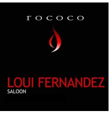 Loui Fernandez - Saloon