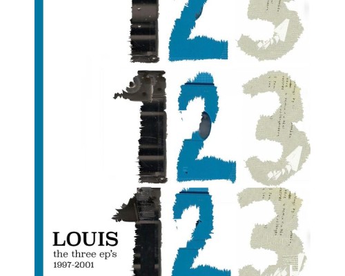 Louis - The three ep's (1997-2001)