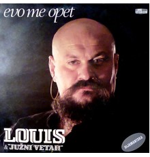 Louis - Evo me opet