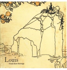 Louis - Freak Show Revenge