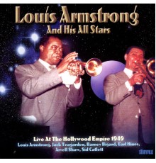 Louis Armstrong - Live At The Hollywood Empire 1949