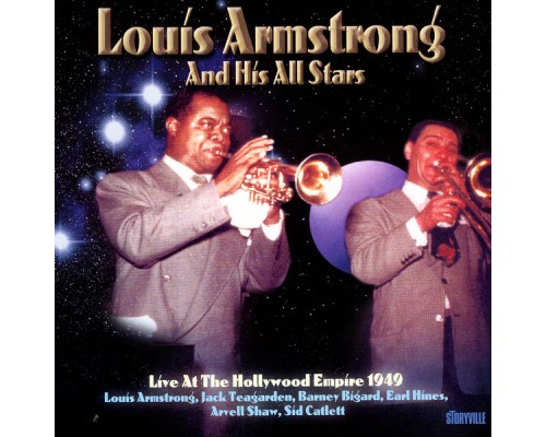 Louis Armstrong - Live At The Hollywood Empire 1949