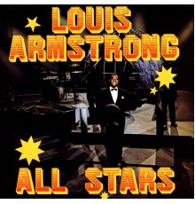 Louis Armstrong - Louis Armstrong's All Stars