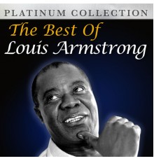 Louis Armstrong - The Best of Louis Armstrong