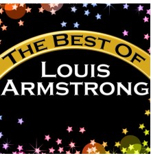 Louis Armstrong - The Best of Louis Armstrong