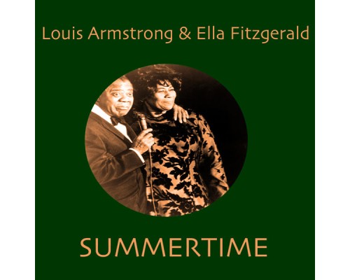 Louis Armstrong & Ella Fitzgerald - Summertime