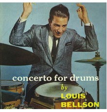 Louis Bellson - Concerto for Drums (Remastered)