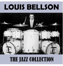 Louis Bellson - The Jazz Collection