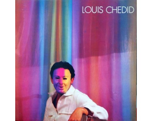 Louis Chedid - Egomane