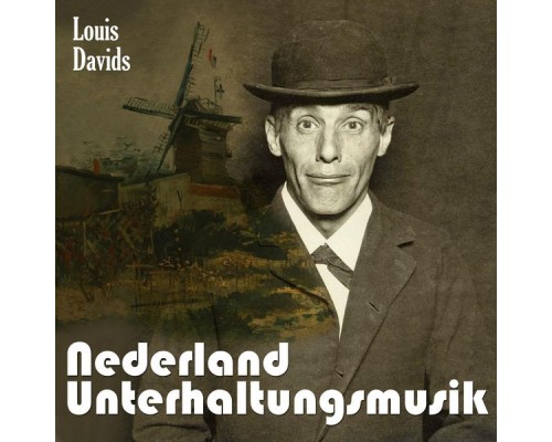 Louis Davids - Nederland Unterhaltungsmusik