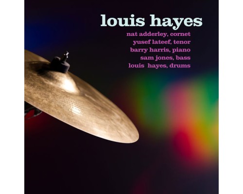 Louis Hayes - Louis Hayes