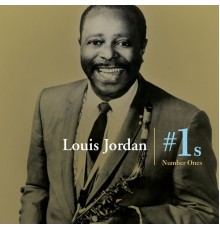 Louis Jordan - #1's