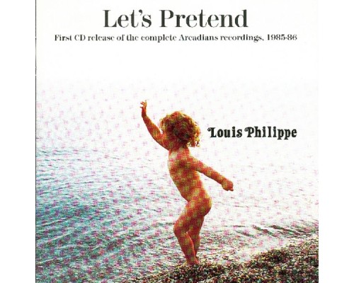 Louis Philippe - Let's Pretend