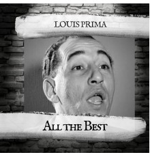 Louis Prima - All the Best