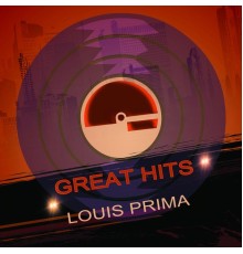 Louis Prima - Great Hits