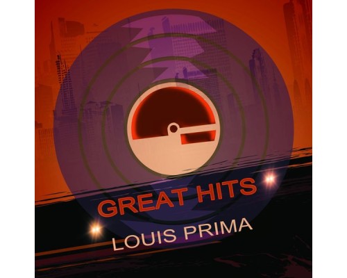 Louis Prima - Great Hits