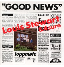 Louis Stewart - Good News