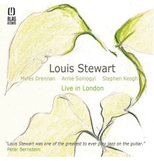 Louis Stewart - Live in London