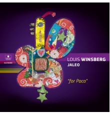 Louis Winsberg, Jaleo - For Paco
