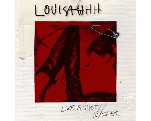 Louisahhh - Like a Shot / Master