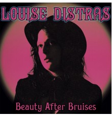 Louise Distras - Beauty After Bruises