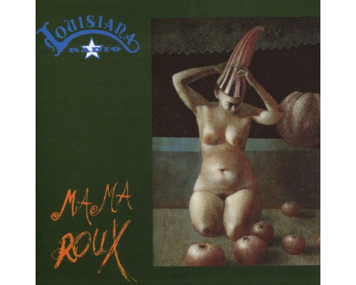 Louisiana Radio - Mama Roux