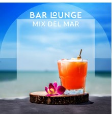 Lounge Bar Ibiza, Lounge Ibiza - Bar Lounge Mix Del Mar