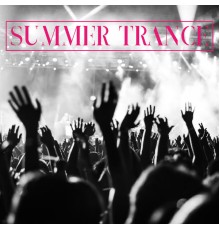 Lounge Ibiza, Summer Music Paradise - Summer Trance – 2021 Sunny Chill Out Party