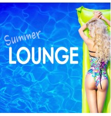 Lounge Music Cafe, Bar Lounge and Chillout - Summer Lounge