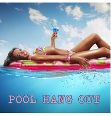 Lounge Music Cafe, Bar Lounge and Chillout - Pool Hang Out