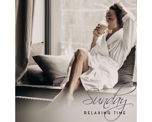 Lounge relax - Sunday Relaxing Time: Chill Out And Unwind Before A Busy Week Lounge relax - Sunday Relaxing Time: Chill Out And Unwind Before A Busy Week