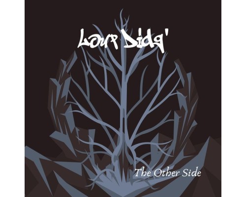 Loup Didg - The Other Side Loup Didg - The Other Side