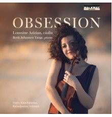 Loussine Azizian - Obsession