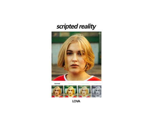 Lova - Scripted Reality