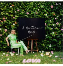 Lova - A Gentleman's Guide