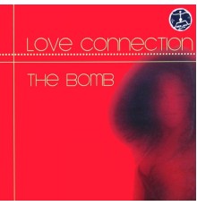 Love Connection - The Bomb