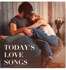 Love Hits - Today's Love Songs