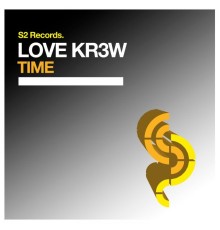 Love Kr3w - Time