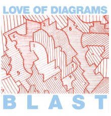 Love Of Diagrams - Blast