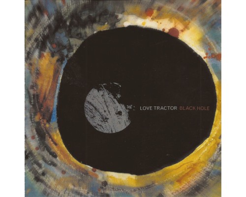 Love Tractor - Black Hole