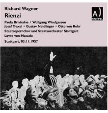 Lovro von Matacic - Wagner: Rienzi