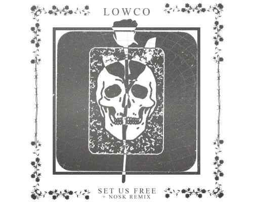 LowCo - Set Us Free