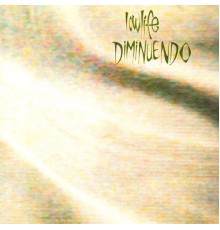 LowLife - Diminuendo + Singles