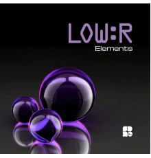 Low:R - Elements (Original Mix)