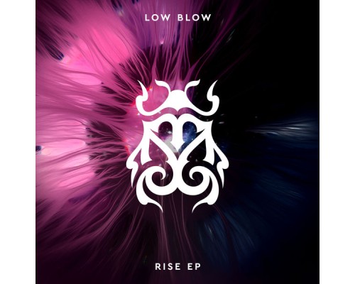 Low Blow - RISE EP