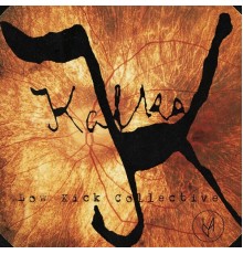 Low Kick Collective - Kafka