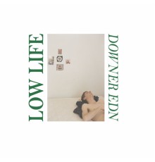 Low Life - Downer Edn